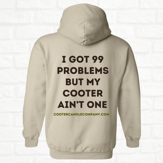 99 Problems Cooter Hoodie