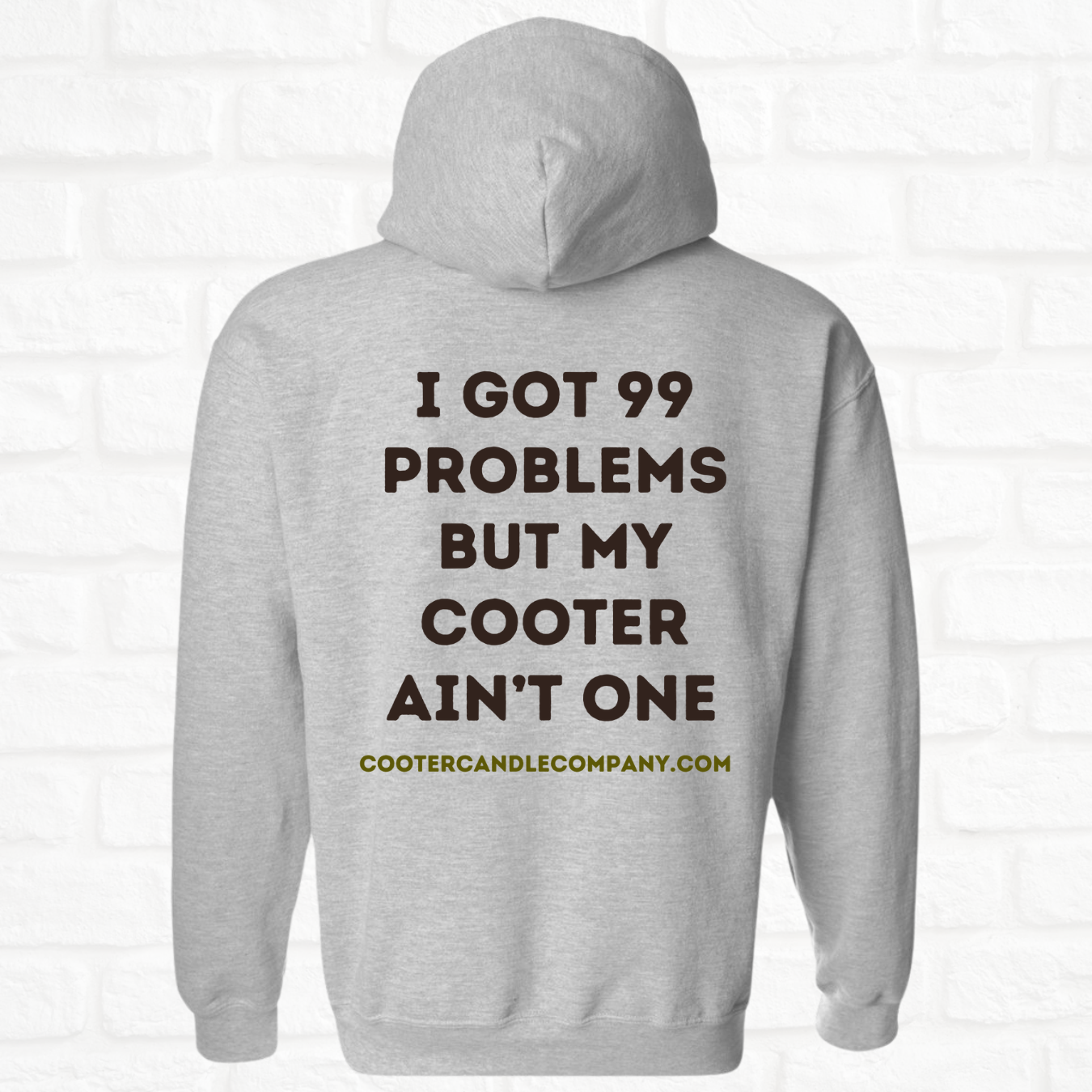 99 Problems Cooter Hoodie